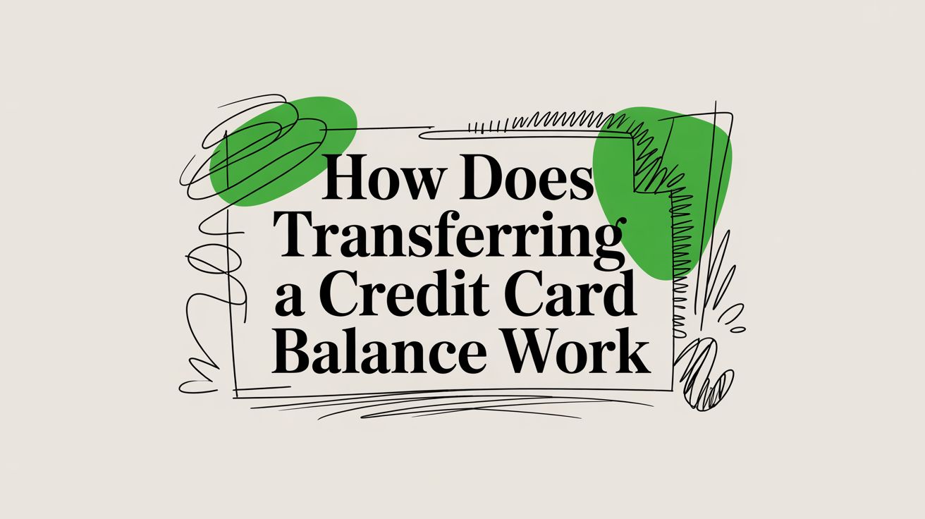 How Does Transferring A Credit Card Balance Work Balance Transfer